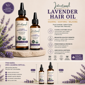 Intentional Hair & Beauty Lavender Hair Oil – Calming Scalp Treatment for Growth, Strength & Shine (60ml / 100ml)